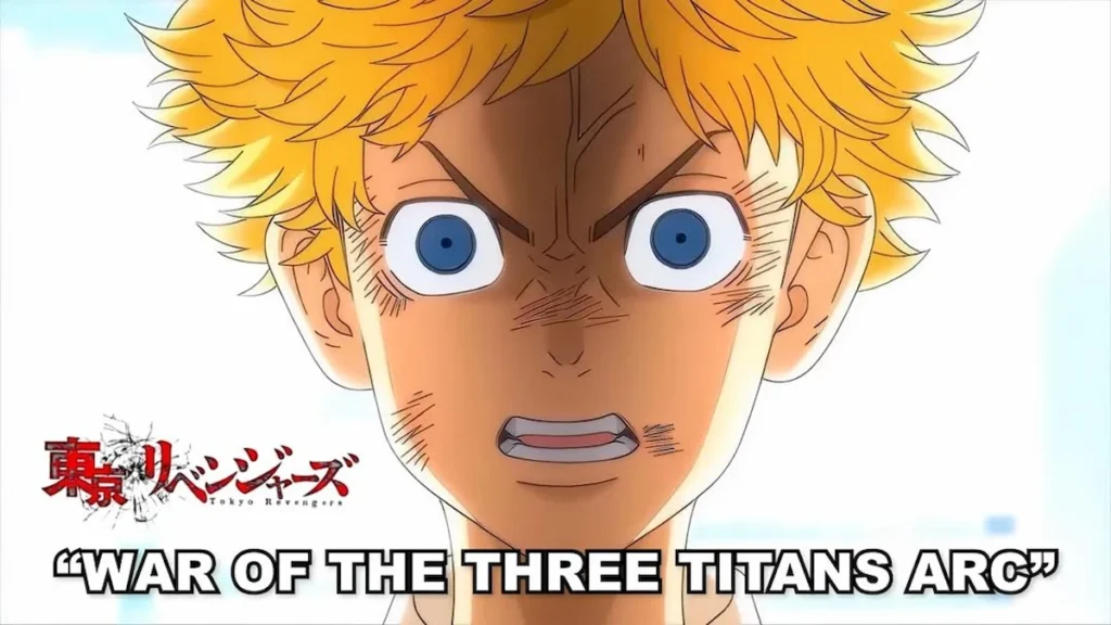 Tokyo Revengers Season 4 War of the Three Titans