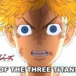 Tokyo Revengers Season 4 War of the Three Titans