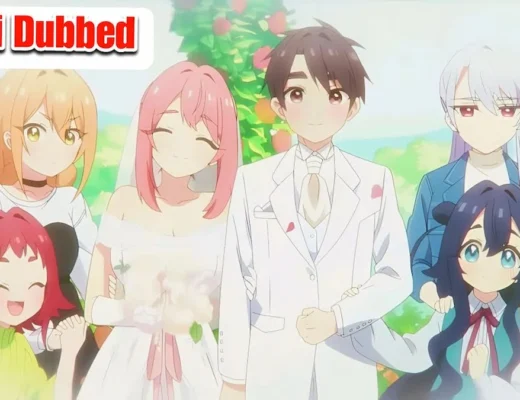 100 Girlfriends Who Really Love You Hindi Dub Release Date